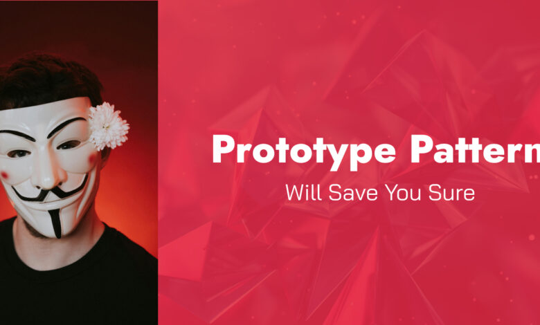 prototype patterns