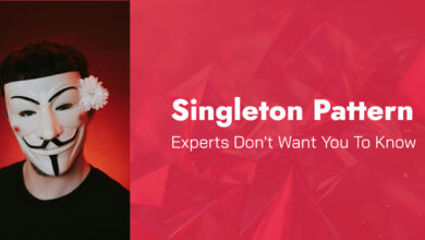 Singleton Experienced Developers Don't Want You To Know